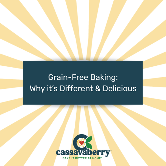 Grain-Free Baking: Why It's Different and Delicious. 