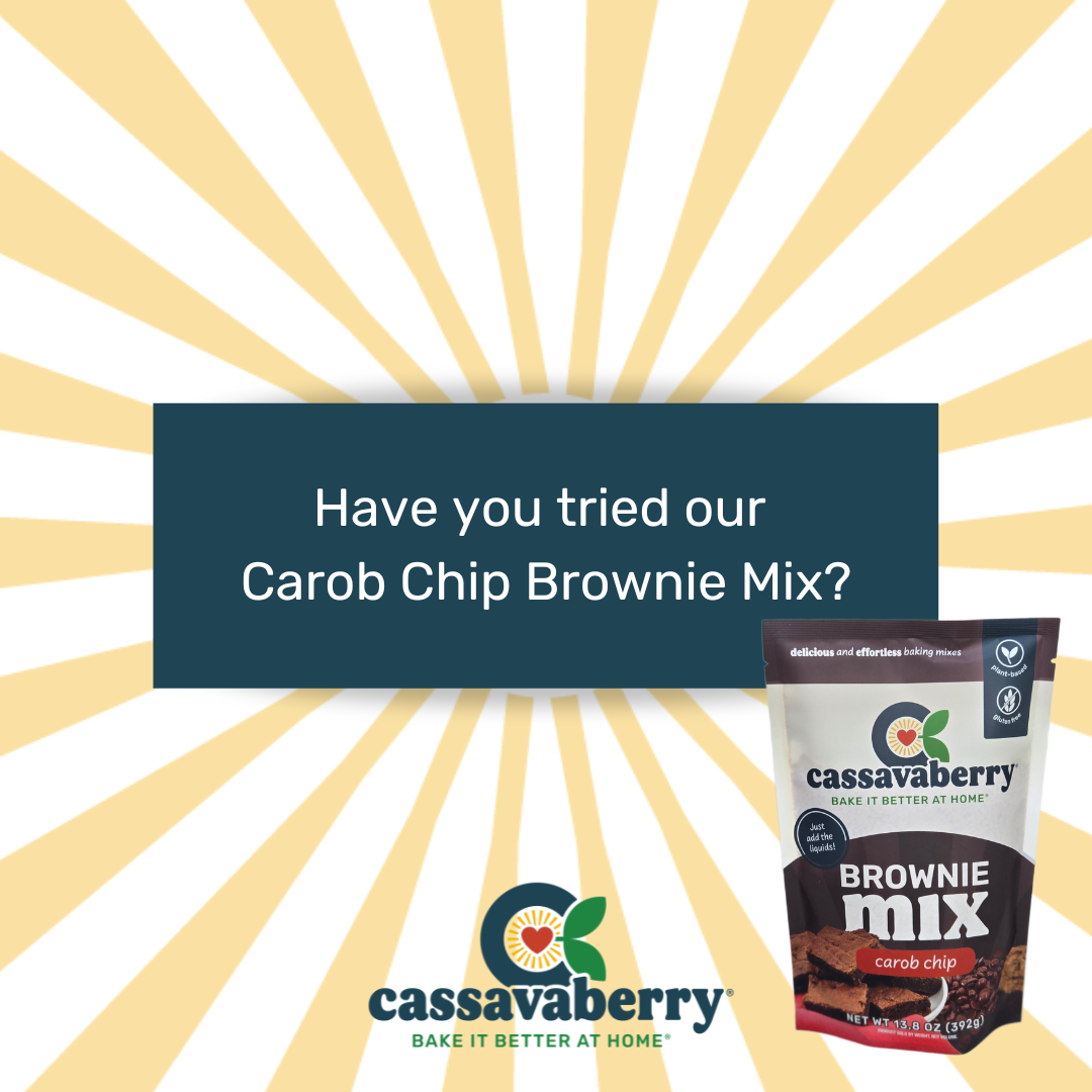 Have you tried our Carob Chip Brownie Mix? Cassavaberry Carob Chip Brownie Mix with a sun ray background.